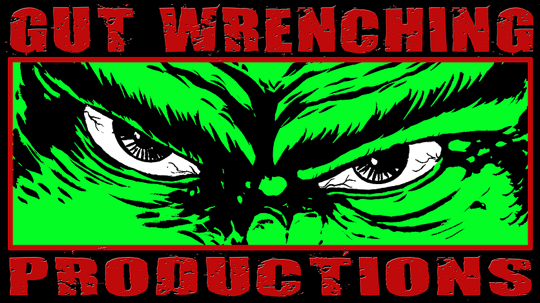 Gut Wrenching Productions